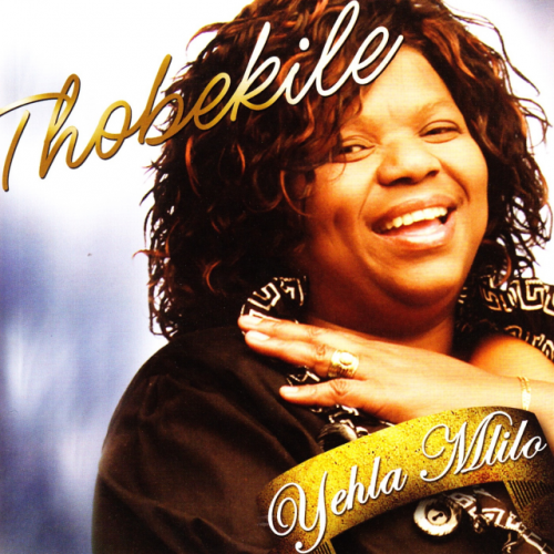 Yehla Mlilo by Thobekile | Album