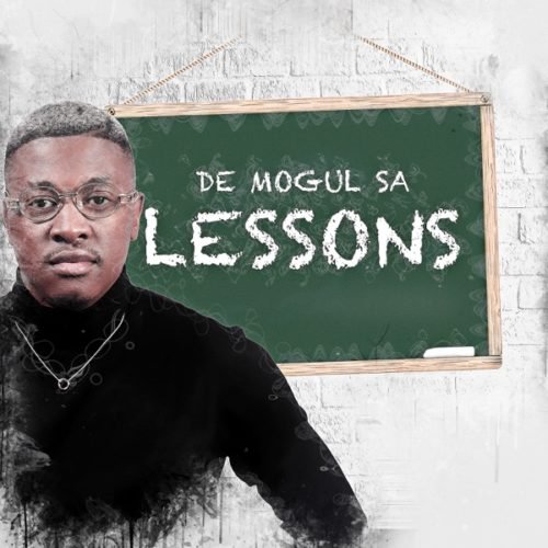 Lessons by De Mogul Sa | Album