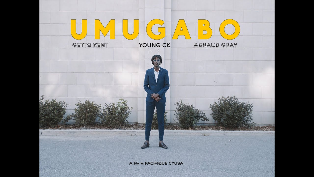 Umugabo (Ft Getts Kent, Arnaud Gray)