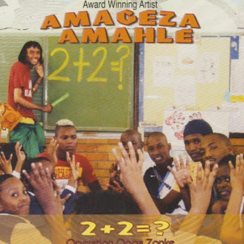 2 + 2 = ? by amageza amahle | Album