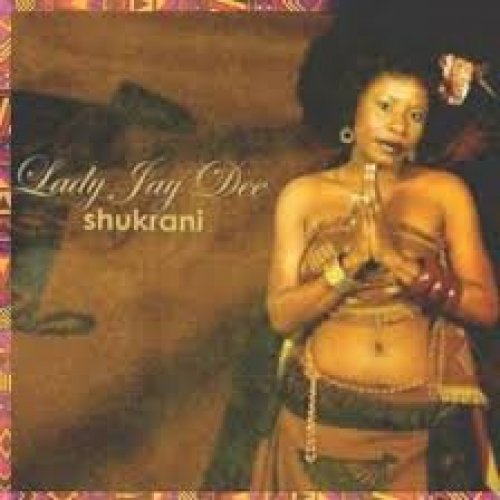 Shukrani by Lady Jaydee | Album