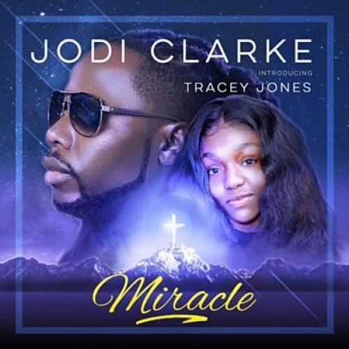 Miracle (Ft Tracey Jones)