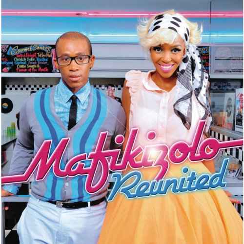 Reunited by Mafikizolo | Album