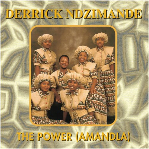 The Power by Derrick Ndzimande | Album