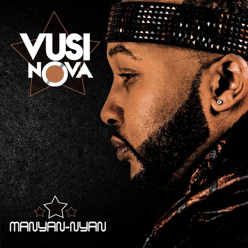 Manyan Nyan by Vusi Nova | Album