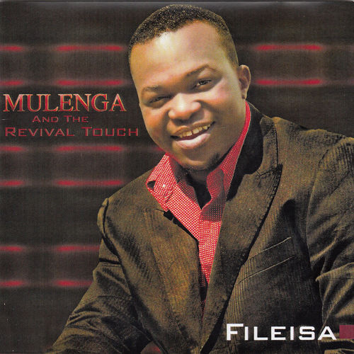 Mulenga And The Revival Touch