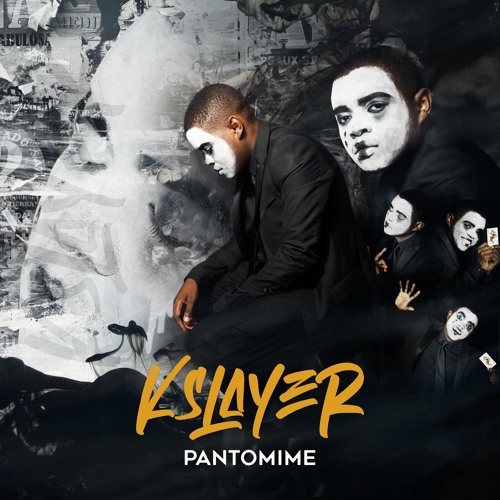 Pantomime by K Slayer | Album