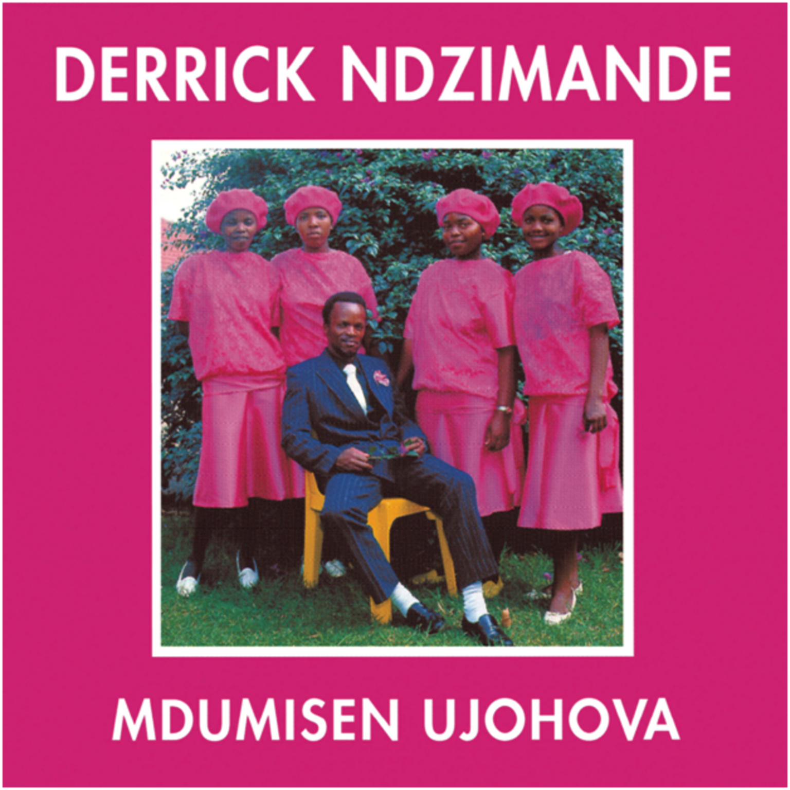 Mdumiseni Ujehova by Derrick Ndzimande | Album