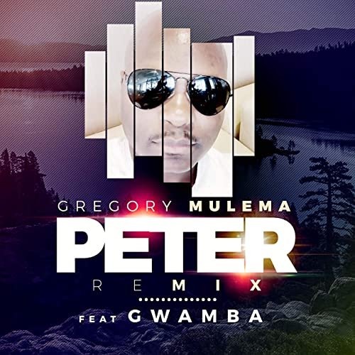 Peter Remix (Ft Gwamba)