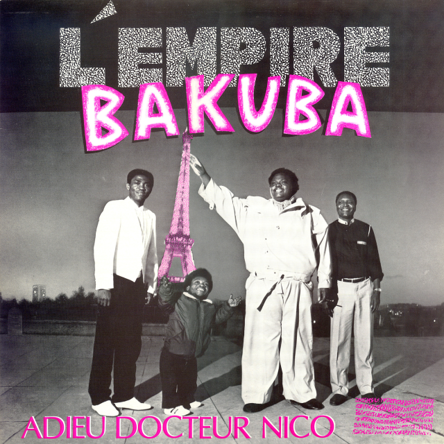 Adieu Docteur Nico by Empire Bakuba | Album
