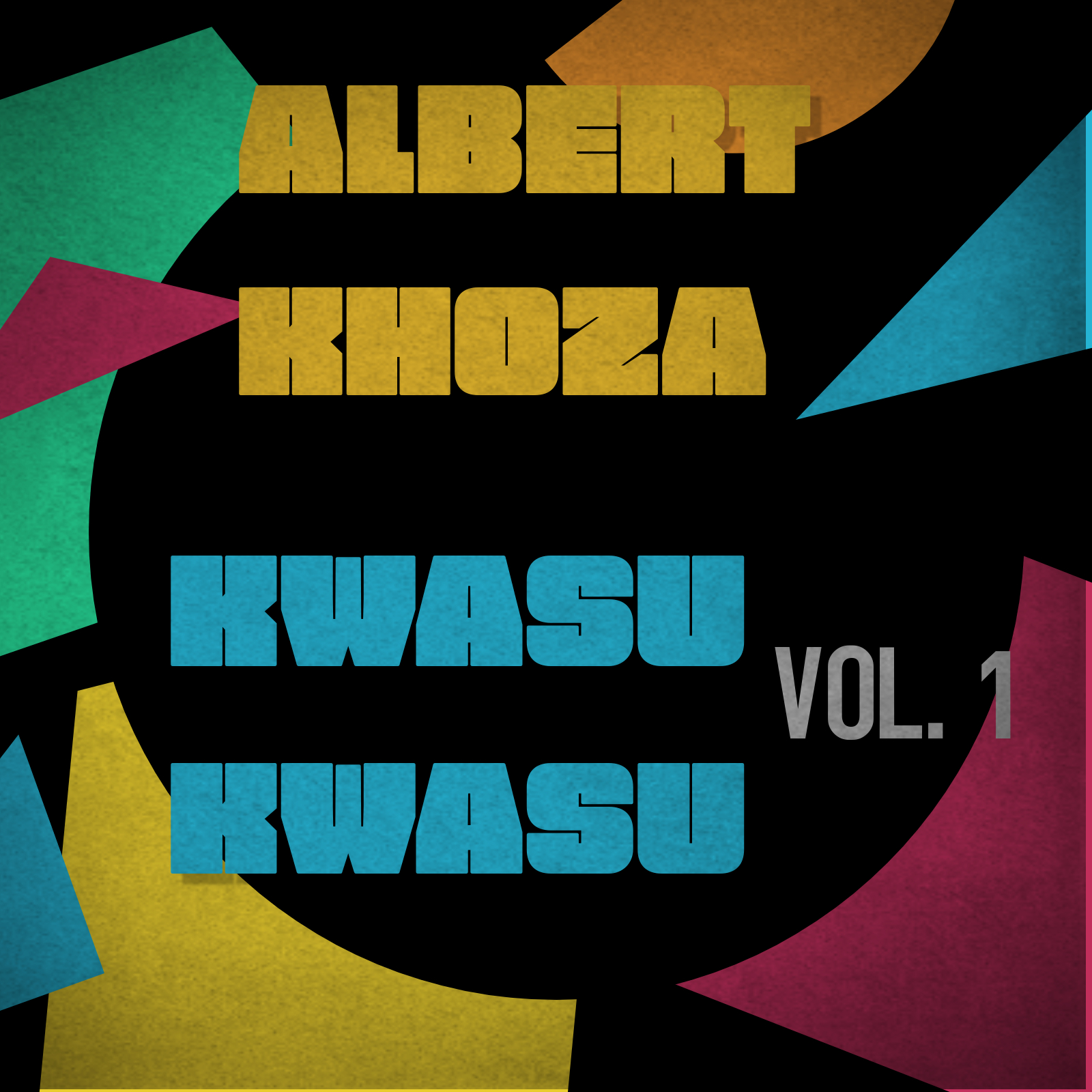 Kwasu Kwasu by Albert Khoza | Album
