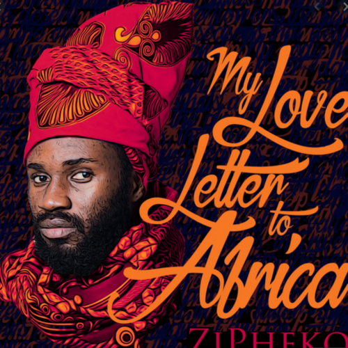 My Love Letter To Africa EP