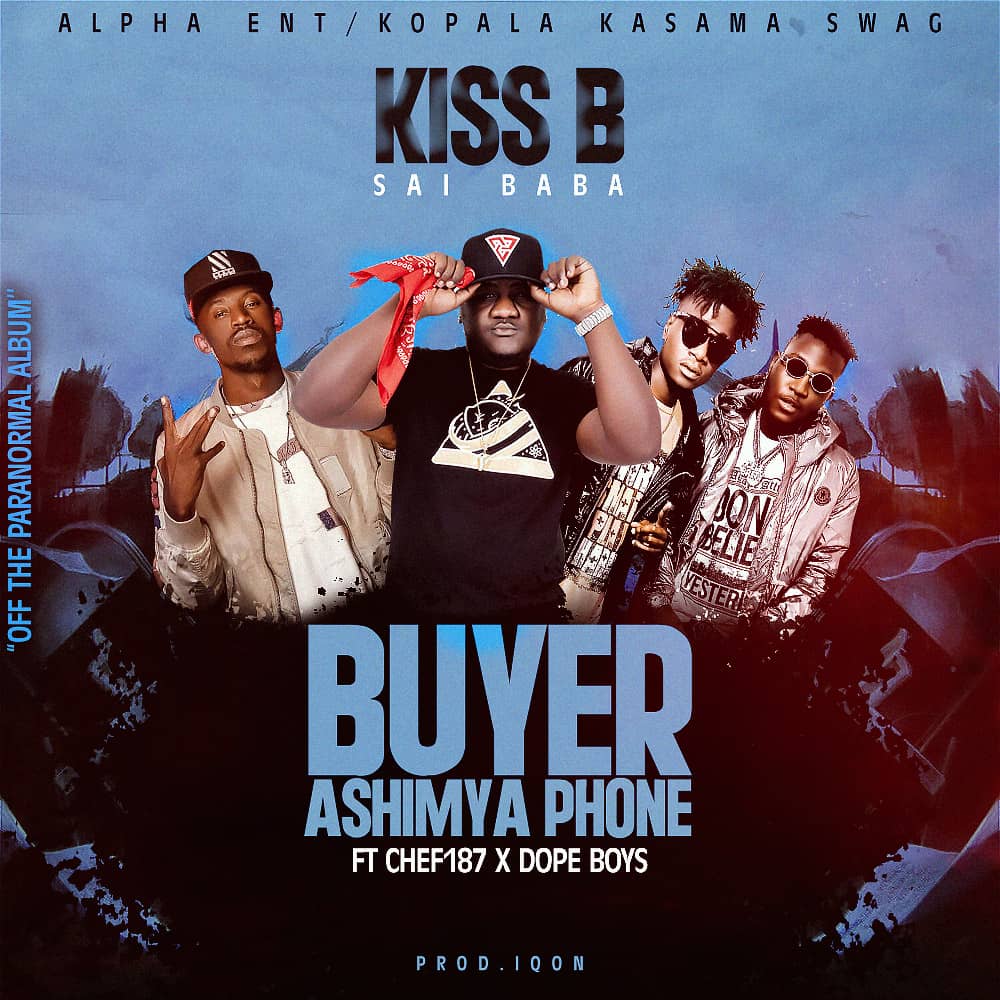 Buyer Ashimya Phone (Ft Chef 187, Dope Boys)