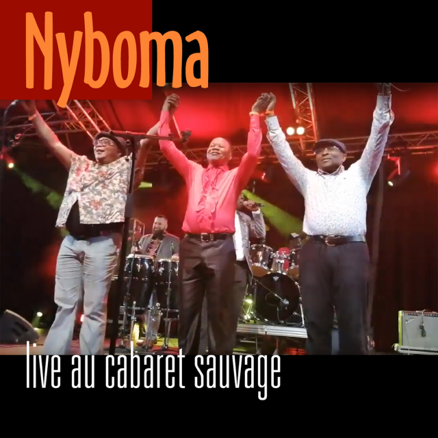 Live au Cabaret Sauvage by Nyboma | Album