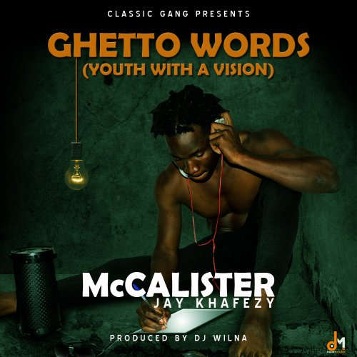 Ghetto Words - (Youth With A Vision)