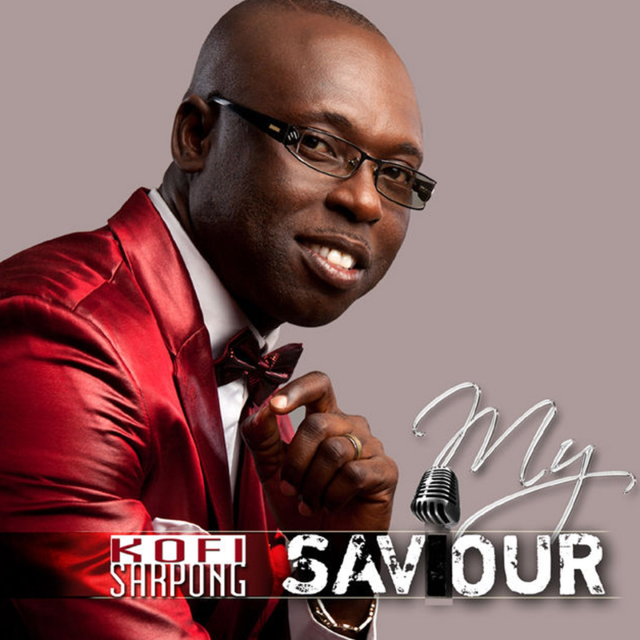 My Saviour by Kofi Sarpong | Album