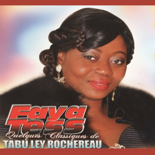 Quelques classiques de Tabu Ley Rochereau, vol. 2 by Faya Tess | Album