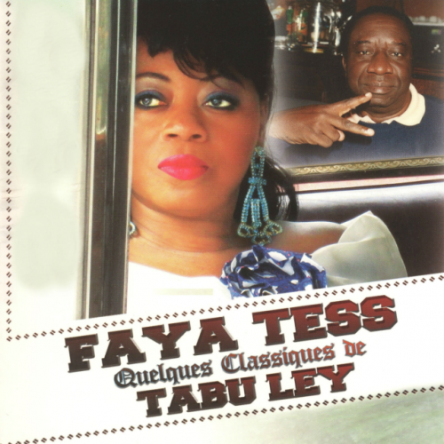 Quelques classiques de Tabu Ley by Faya Tess | Album