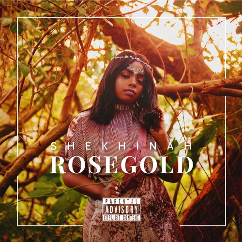 Rose Gold by Shekhinah | Album