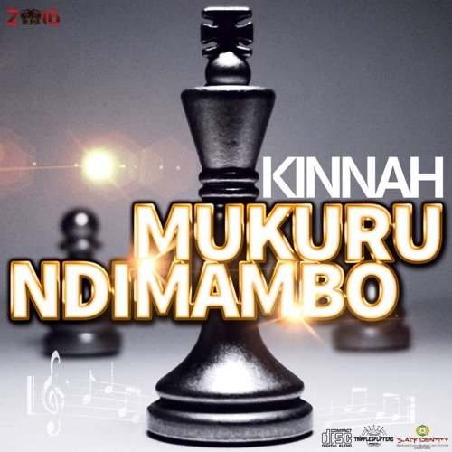 Mukuru Ndimambo by Kinnah | Album