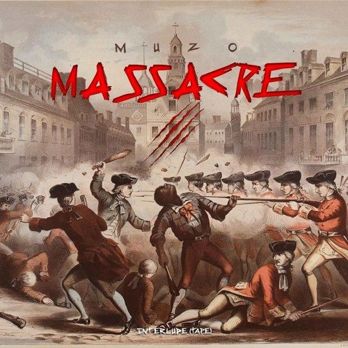Massacre Vol. 1 by Muzo AKA Alphonso | Album