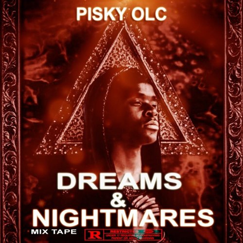 Dream And Nightmares by Pisky Olc | Album