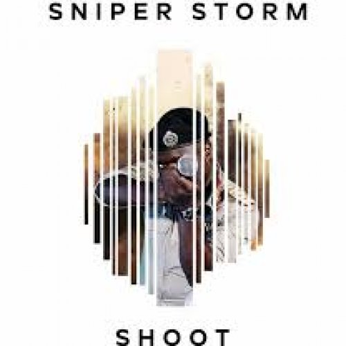 Shoot by Sniper Storm