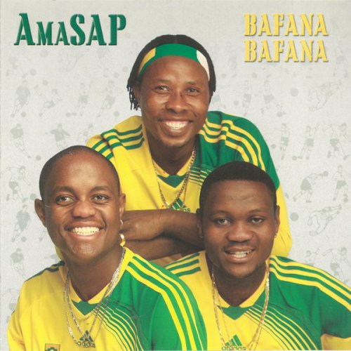 Bafana Bafana by Amasap | Album