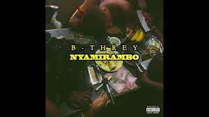 Nyamirambo by B-Threy | Album
