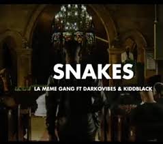 Snakes (Ft Darkovibes, Kiddblack)