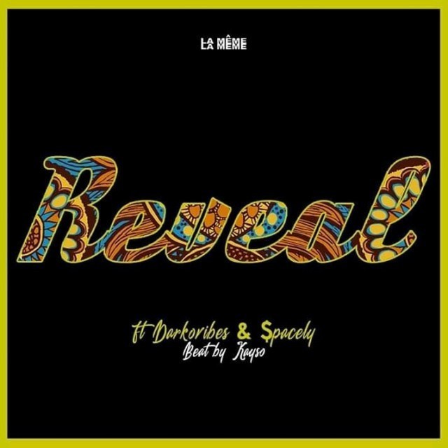 reveal (Ft Darkovibes, Spacely)