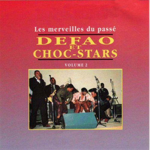 Les Merveilles Du Passé, Vol. 2 by Defao