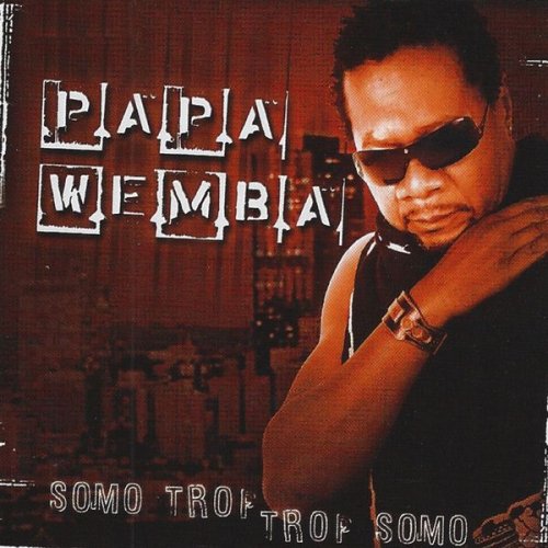 Somo Trop (Trop Somo) by Papa Wemba | Album