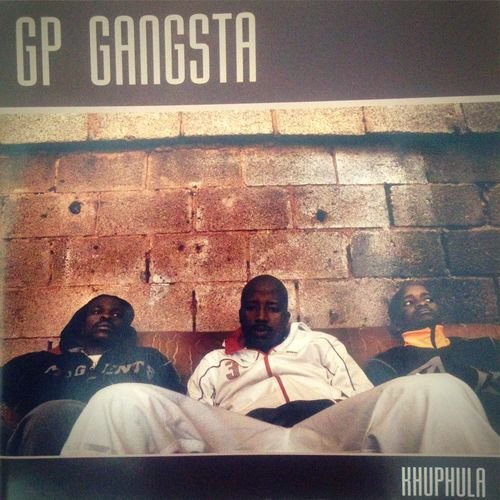 Khuphula by GP Gangster | Album