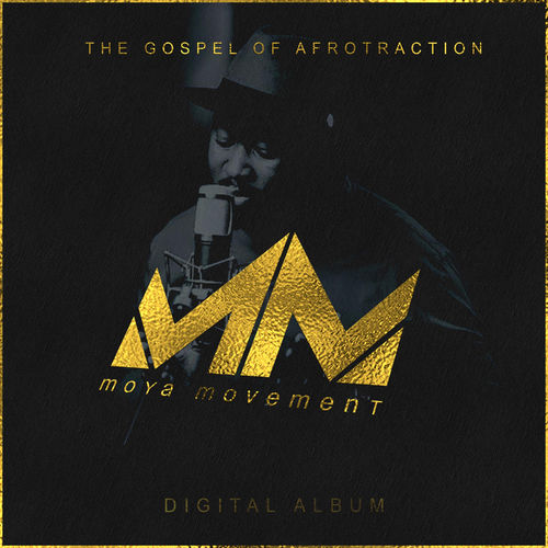 Moya Movement by Afrotraction | Album