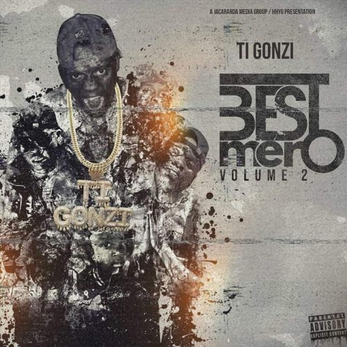 Best Mero Volume 2 by Ti Gonzi | Album