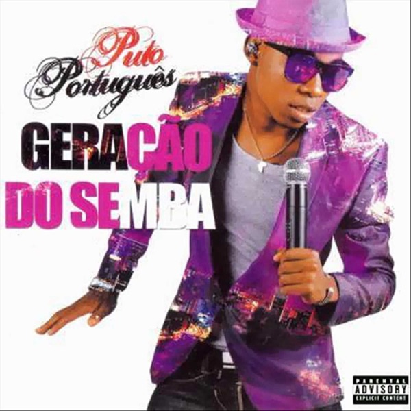 Geração Do Semba by Puto Português | Album