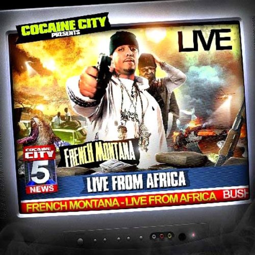 Live From Africa by French Montana | Album