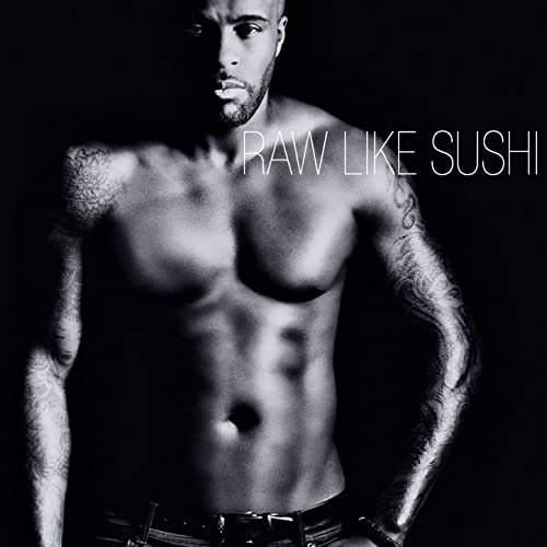 Raw Like Sushi by Kaysha