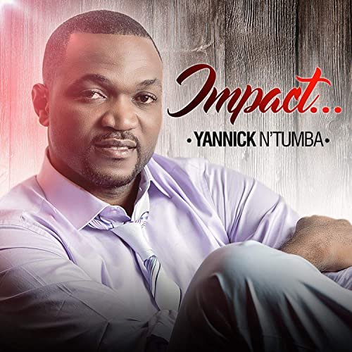 Impact by Yannick N'tumba | Album