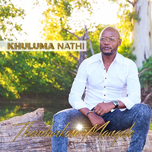 Khuluma Nathi