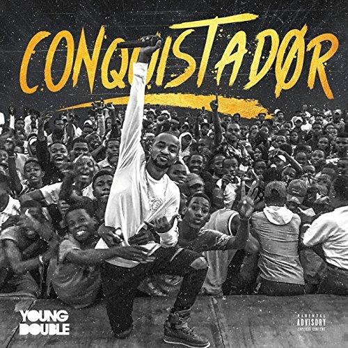 Conquistador by Young Double | Album