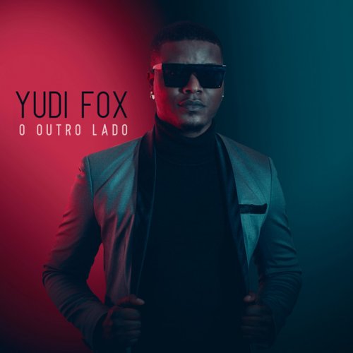 O Outro Lado EP by Yudi Fox