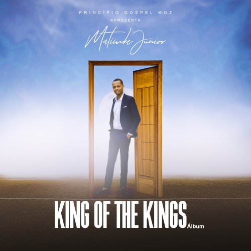 Kings Of Kings by Matimbe Júnior