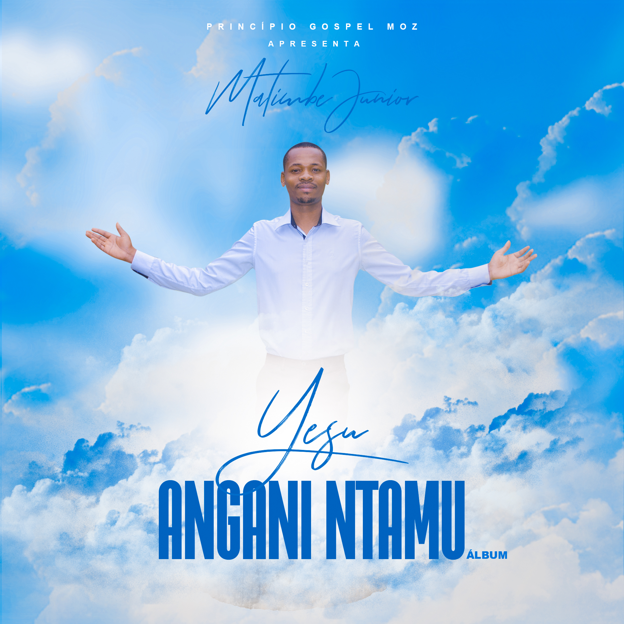 Yesu Angani Ntamu by Matimbe Júnior | Album