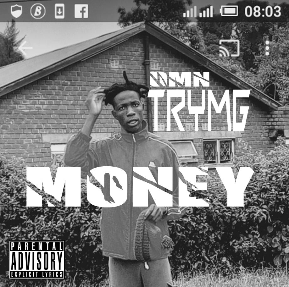 Money (Ft Gazelle Mookie, Ken T Harry)