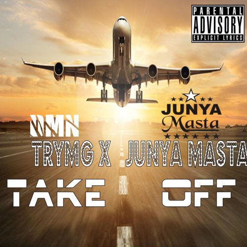 Take off (Ft Junya Masta)