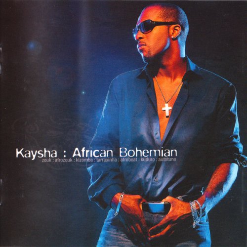 African Bohemian by Kaysha | Album