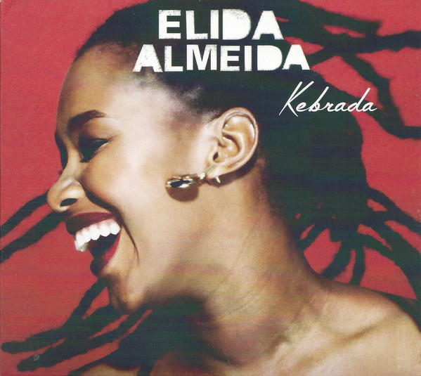 Kebrada by Elida Almeida | Album