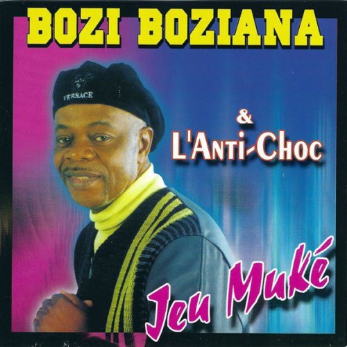 Jeu Muke by Bozi Boziana | Album